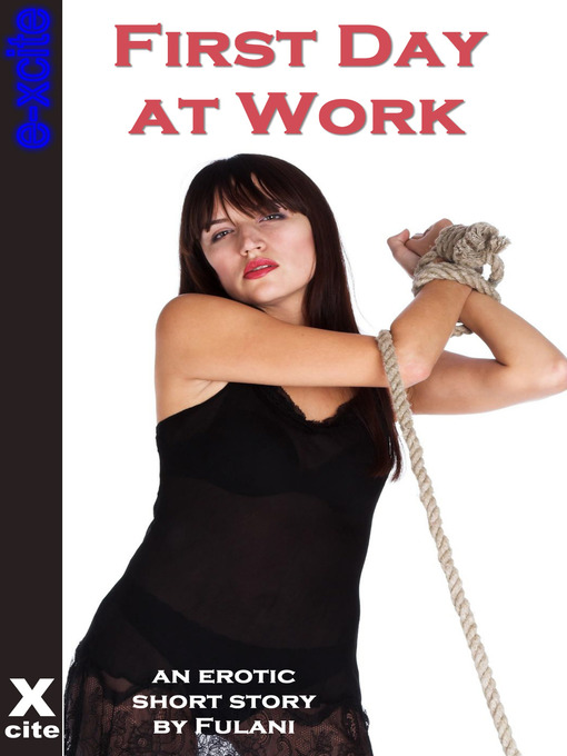 Title details for First Day at Work by Fulani - Available